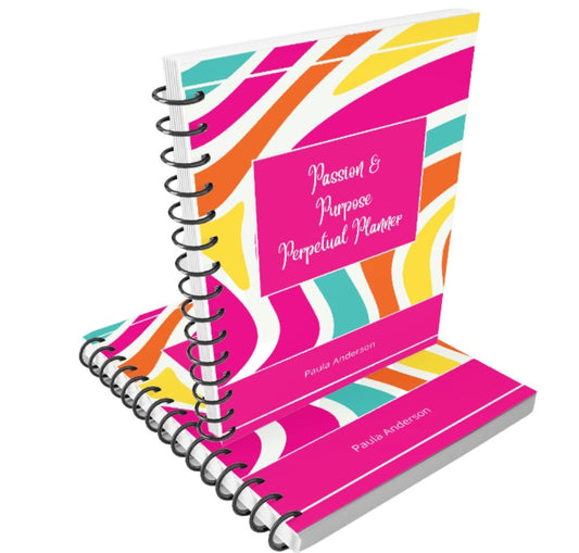 Perpetual Passion & Purpose Planner